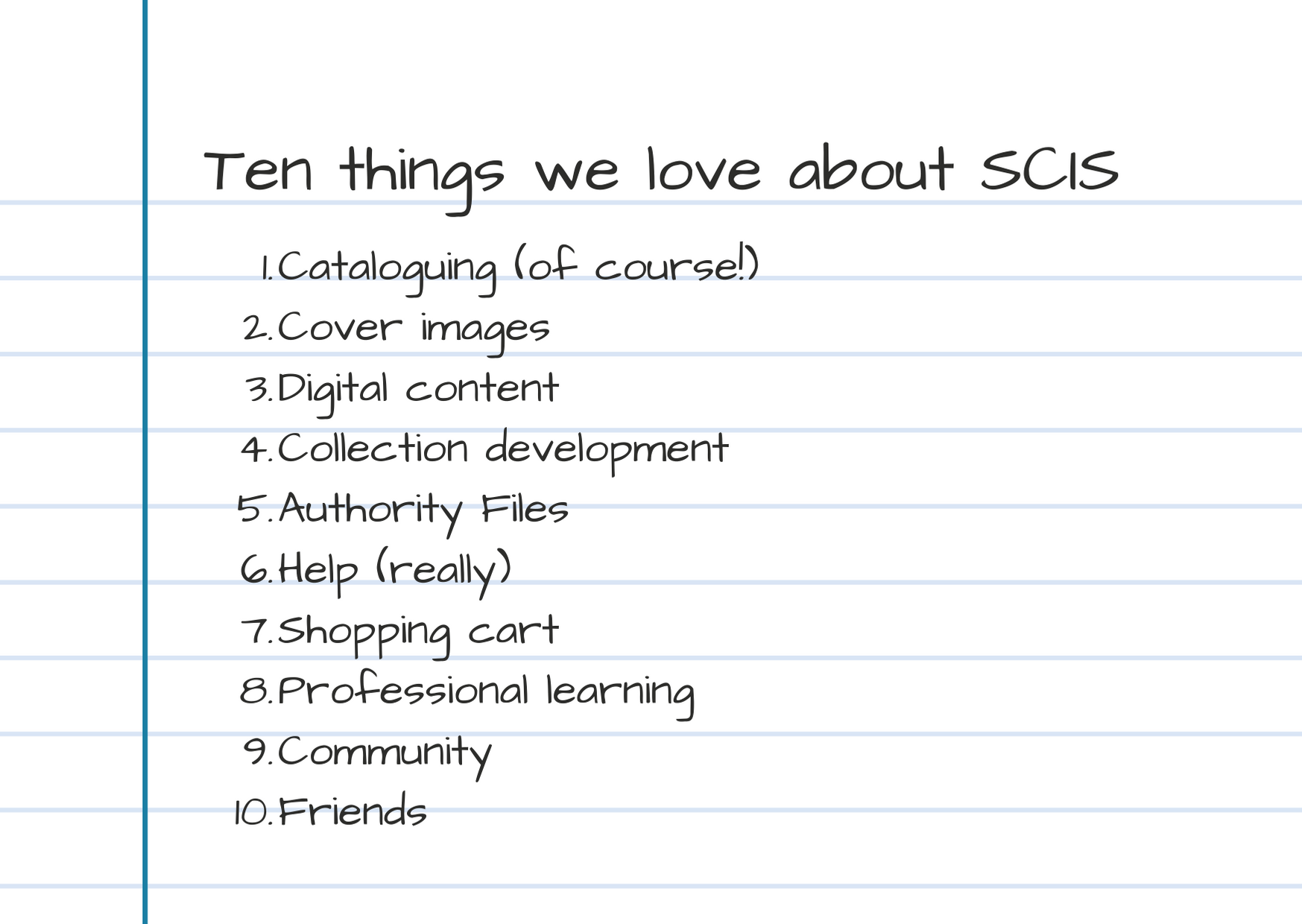 List: Ten things we love about SCIS